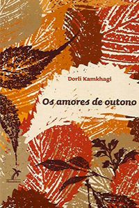 Os Amores de Outono