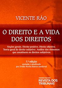 O Direito e a Vida dos Direitos 7ª Ed. (capa dura)