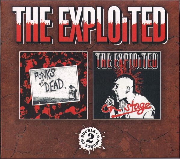 The Exploited - Punks Not Dead & On Stage (Digipack)