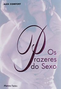 Os Prazeres do Sexo