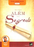 Audiolivro - Muito Além do Segredo - Livros para Ouvir