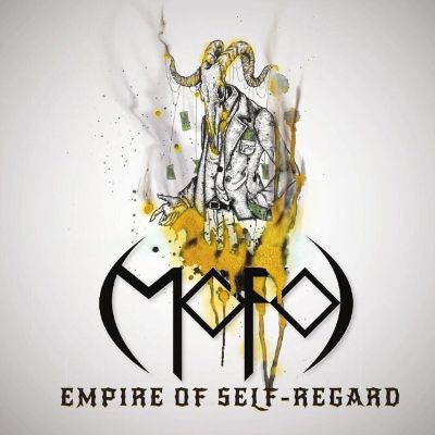 MOFO - Empire Of Self-Regard