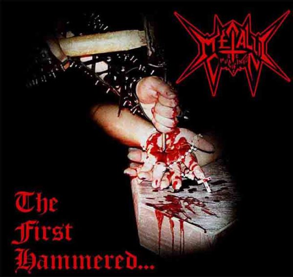Metallic Crucifixion - "The First Hammered..."