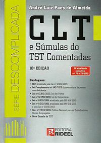 CLT e Súmulas do TST Comentadas 10ª Ed. - Série Descomplicada (capa dura)