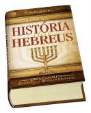 A HISTÓRIA DOS HEBREUS