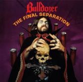Bulldozer  - The Final Separation CD Nacional Lacrado Em Slipcase