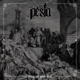 PESTA - Bring Out Your Dead