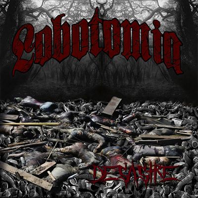 LOBOTOMIA - Desastre