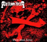 Die Human Race - Worst.Attack.Ritual (CDR -Pró)