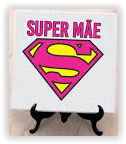 Azulejo 15x15 Super mãe