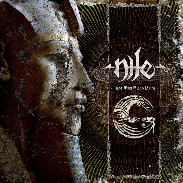 NILE - Those Whom the Gods Detest