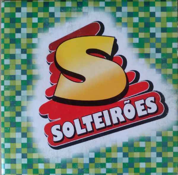CD Solteirões do Forró ao Vivo