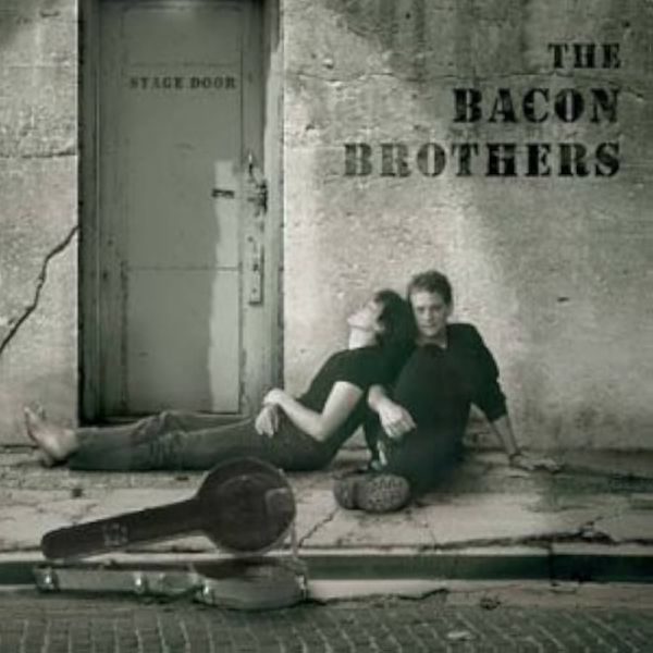 CD THE BACON BROTHERS - Can´t Complain
