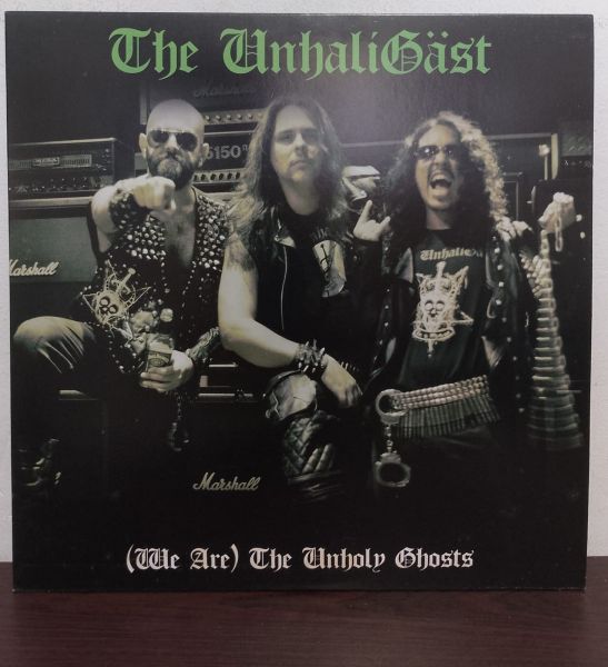 The Unhaligast - "(We Are) The Unholy Ghosts" LP Nacional!!!!