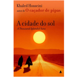 A Cidade Do Sol - Hosseini Khaled