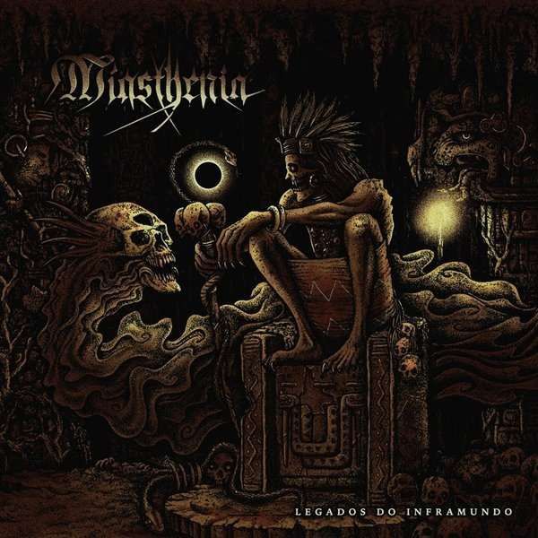 MIASTHENIA - Legados do Inframundo
