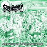 CD MALIGNANT EXCREMENTAL - Descrição Explícita e Brutal da Face da Morte