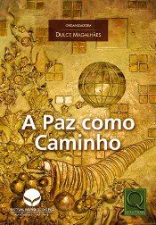 A Paz como Caminho