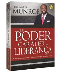 LIVRO O PODER DO CARATER NA LIDERANÇA