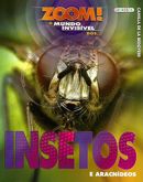 Insetos - Col. Zoom! De Olho na Vida Selvagem