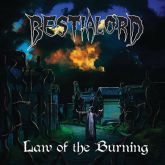 CD BESTIALORD - Law of the Burning importado de Belarus