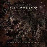 CD SWORDS AT HYMNS - Autumnal Introspections