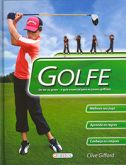 Golfe - Do Tee ao Green-O Guia Essencial para os Jovens Golfistas (capa dura)