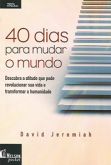 40 Dias para Mudar o Mundo (pocket)