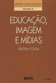 Educação, Imagem e Mídias Vol. 12