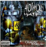 Anonymous Hate – Chaotic World