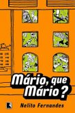 Mário, que Mário?