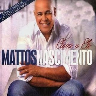 Box CD e DVD Mattos Nascimento Clame a Ele