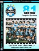 DVD GREMIO 1x0 SAO PAULO - BRASILEIRO 1981 - FINAL