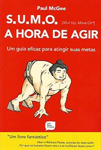 S.U.M.O. - A Hora de Agir