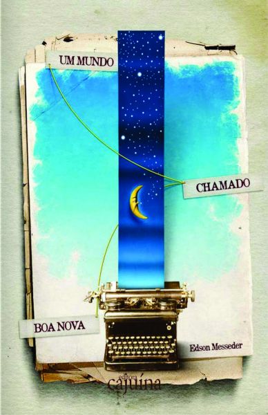 Um mundo chamado Boa Nova