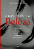 A Construção da Beleza