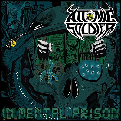ATTOMIC SOLDIER - In Mental Prison