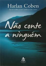 Não conte a ninguém - Harlan Coben