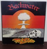 Backwater  - Final Strike LP Nacional!!!