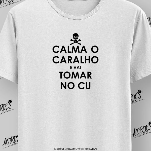 Calma o Caralho