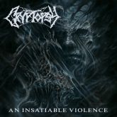 Cryptopsy - An Insatiable Violence