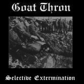 CD GOAT THRON - Selective Extermination