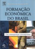 Formação Econômica Do Brasil - Uma Reinterpretação Contemporânea