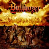 Bulldozer - Unexpected Fate (Semi-Novo)