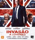 Para Assistir e Baixar o Filme Invasão a Londres - Faça Uma Única Doação