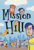 Desenho Mission Hill em DVD-R (Copia de Colecionador) excelente audio e som - 1999