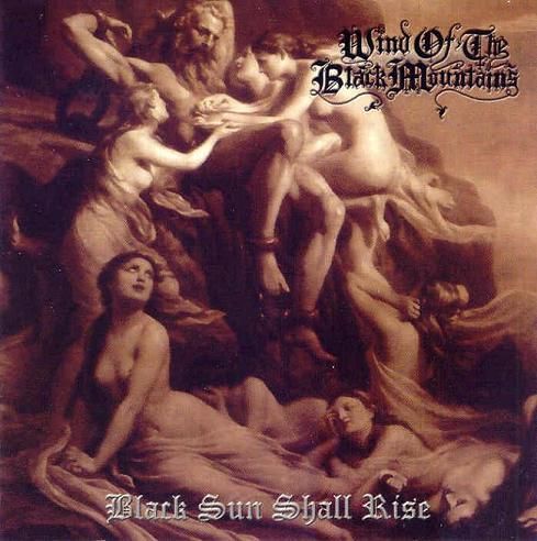 Wind Of The Black Mountains - Black Sun Shall Rise (Digipack CD)