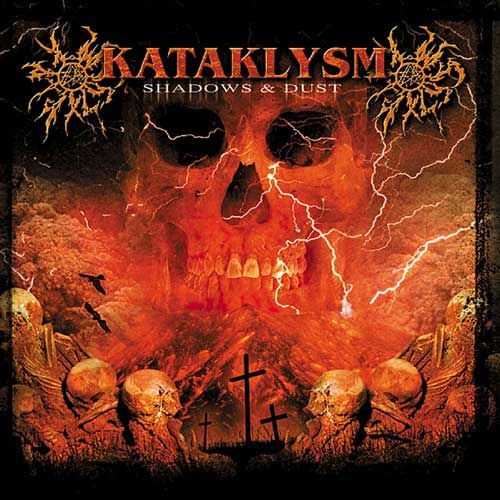 Kataklysm - Serenity in Fire / Shadows & Dust (Usado)
