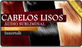 CABELOS LISOS VIP VERSÃO VIP