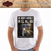 Keanu Reeves Be kind to animals or I’ll kill you shirt
